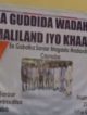 Daawo:khaatumo oo ku biirtay Somaliland+Nuxurka Heshiiskay Gashay & Khudbadihii laga jeediyey Madashii Heshiisk